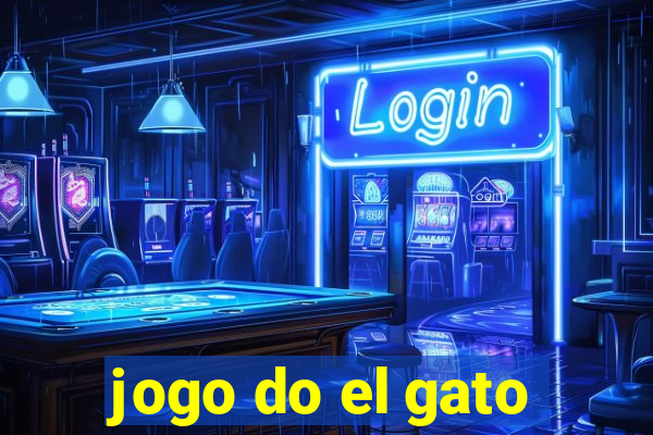 jogo do el gato